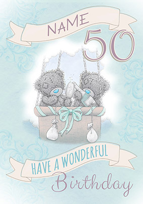 Me To You - 50th Birthday Card