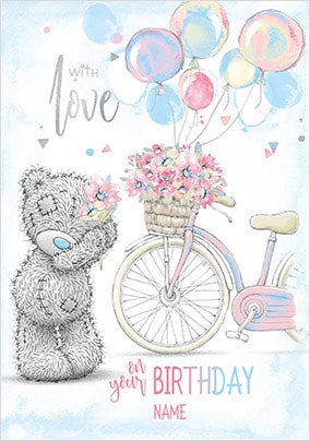 Me To You - With Love Personalised Birthday Card