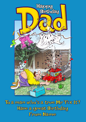 Chaz & Dave - Dad Birthday Card A True Mr 'Fix it'!