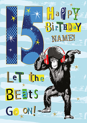 15th Birthday Beats Personalised Card
