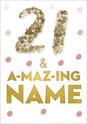 21 & Amazing Personalised Birthday Card