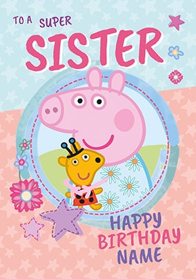 Peppa Pig - Sister Personalised Birthday Card
