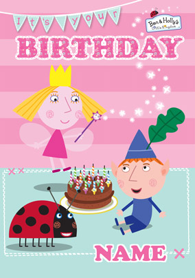 Ben & Holly - Birthday Card It's your Day