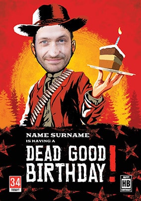 Dead Good Birthday Spoof Photo Card