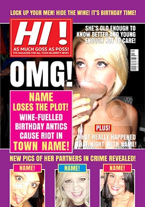 Hot Mags - Birthday Card OMG! Wine fuelled Birthday