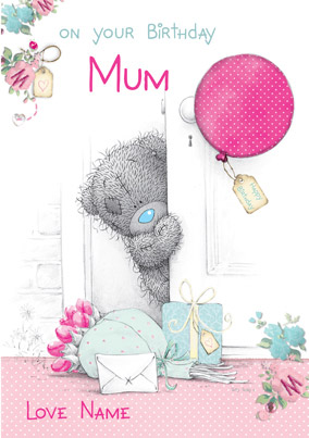 Me To You - Birthday Mum Surprise Card