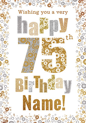 75th Birthday Card - Shiny Bubbles