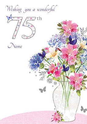 75th Birthday Card - Flowers in Vase
