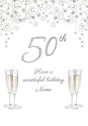 50th Birthday Card Champagne - Milestone Birthday