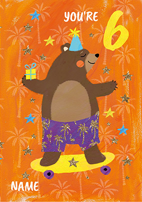 6 Today Brown Bear Birthday Card