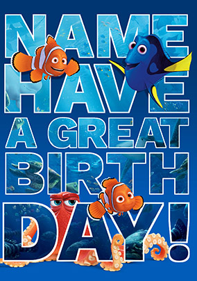 Finding Dory - Birthday Card Have a Great Birthday!