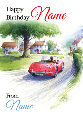 R and R - Birthday Card Sports Car in the Countryside