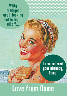 Flirt - Birthday Card I remembered your Birthday