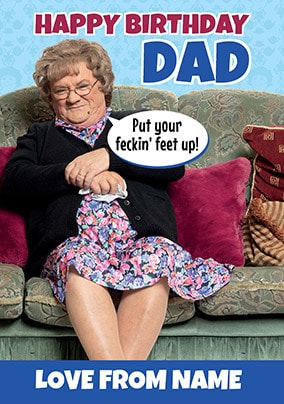 Mrs Brown's Boys - Happy Birthday Dad Personalised Card