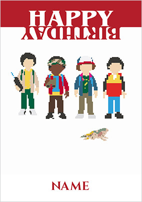 Pixel Gang Birthday - Stranger Things Personalised Card