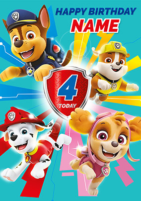 Paw Patrol 4 today personalised Birthday Card