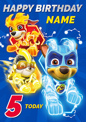 Paw Patrol 5 today personalised Birthday Card