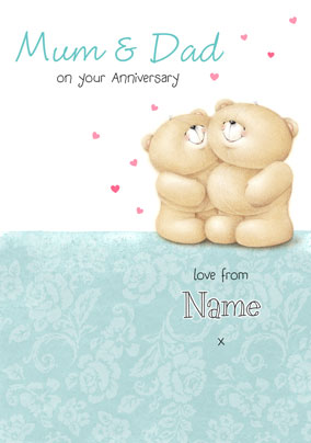 Forever Friends - Mum & Dad Anniversary