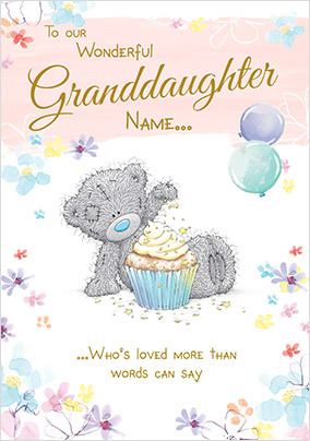 Me To You - Wonderful Granddaughter Birthday Card