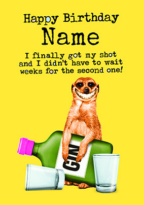 Got My Shot Funny Personalised Birthday Card