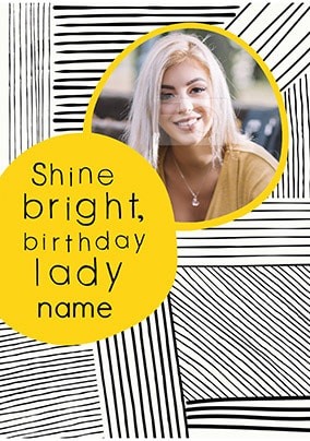 Shine Bright Birthday Lady Photo Card