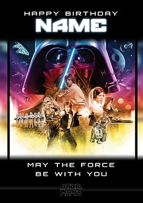 May The Force Be With You Birthday Card