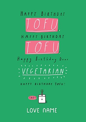 Happy Birthday Tofu Personalised Card