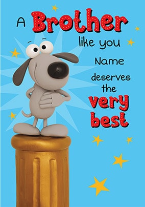 A Brother Like You Deserves The Best Personalised Card