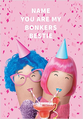 Bonkers Bestie Personalised Birthday Card