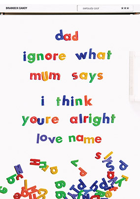 I Think You're Alright Personalised Father's Day Card
