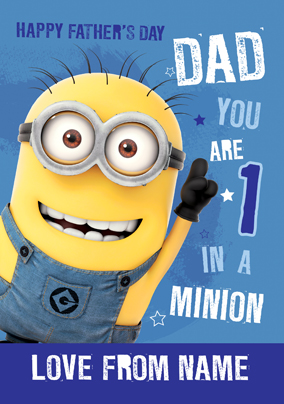 Despicable Me 2 - Dad you are 1 in a minion