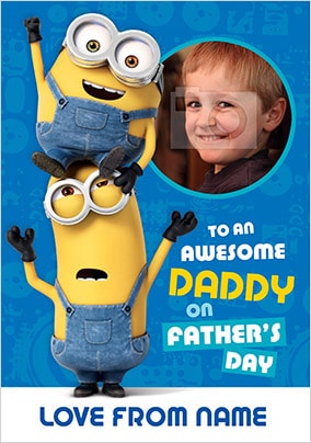 Minions - Father's Day card Awesome Dad Photo Upload
