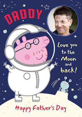 Peppa Pig - Daddy Love You to the Moon Photo Card