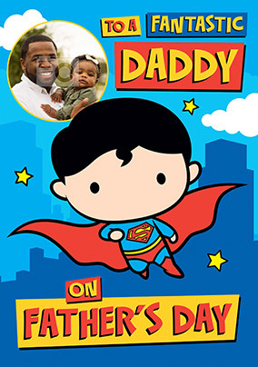 Superman - To a Fantastic Daddy Photo Card