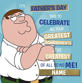 Family Guy - Celebrating your Greatest Achievements