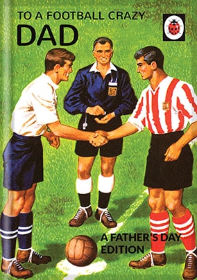 Football Crazy Dad Ladybird Book Card