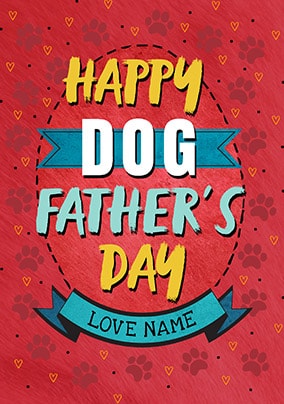 Happy Dog Father's Day Personalised Card