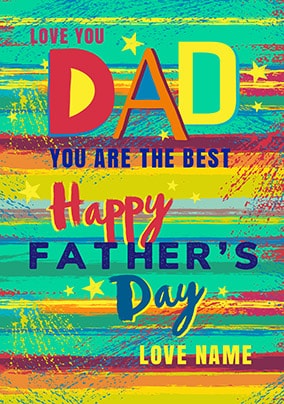 Dad You Are The Best Personalised Father's Day Card