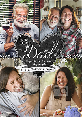 To the Best Dad Father's Day Multi Photo Card
