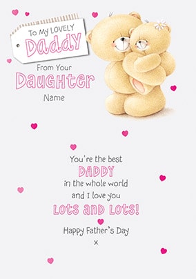 Lovely Daddy Forever Friends Father's Day Card