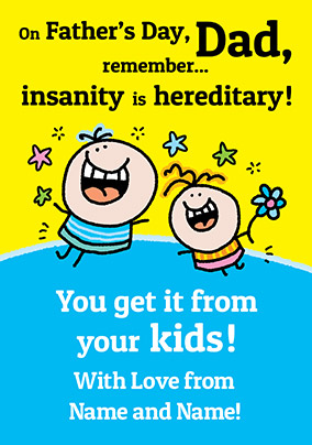Lemon Squeezy Father's Day Card - Insanity is Hereditary