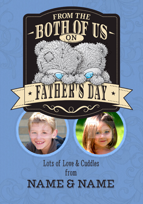 Me To You - From Both of us on Father's Day