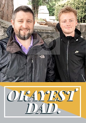 Okayest Dad Photo Father's Day Card