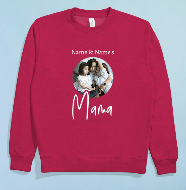 Mama Photo Upload Sweatshirt