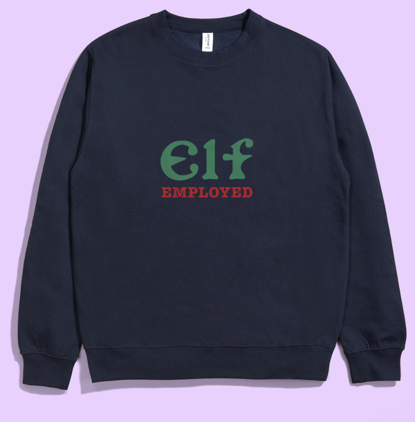 Elf Employed Christmas Jumper