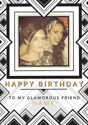 Glam Squad - Birthday Card Glamorous Friend Photo Upload