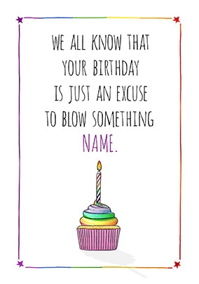 Blow Something Personalised Birthday Card