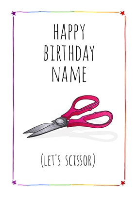 Let's Scissor Personalised Birthday Card