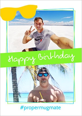 Proper Mug Long Hot Summer Birthday Card