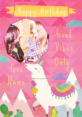 Good Vibes Only Photo Birthday Card